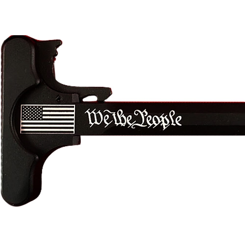 AR-15 Laser Engraved Charging Handle –We The People