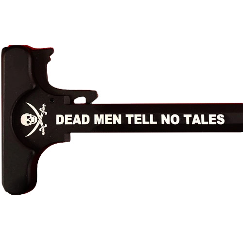 AR-15 Laser Engraved Charging Handle –Dead Men Tell No Tales